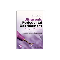John Wiley And Sons Ltd Ultrasonic Periodontal Debridement (häftad, eng)