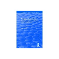 Taylor & francis ltd The Wise Master Builder (häftad, eng)