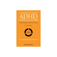 John Wiley And Sons Ltd Cognitive-Behavioural Therapy for ADHD in Adolescents and Adults (häftad, eng)