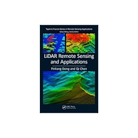 Taylor & francis ltd LiDAR Remote Sensing and Applications (häftad, eng)