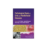 John Wiley And Sons Ltd Pathological Basis of Oral and Maxillofacial Diseases (häftad, eng)