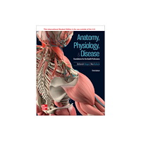 McGraw-Hill Education Anatomy Physiology & Disease: Foundations for the Health Professions ISE (häftad, eng)