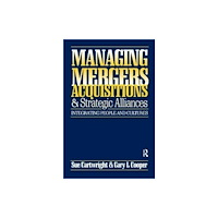 Taylor & francis ltd Managing Mergers Acquisitions and Strategic Alliances (inbunden, eng)