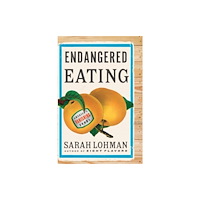 WW Norton & Co Endangered Eating (häftad, eng)