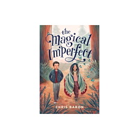 Feiwel & Friends The Magical Imperfect (häftad, eng)