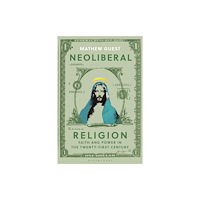 Bloomsbury Publishing PLC Neoliberal Religion (häftad, eng)