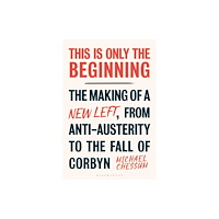 Bloomsbury Publishing PLC This is Only the Beginning (häftad, eng)