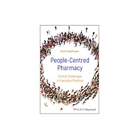 John Wiley & Sons Inc People-Centred Pharmacy (häftad, eng)