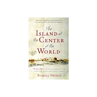 Random House Inc The Island At The Center Of The World (häftad, eng)