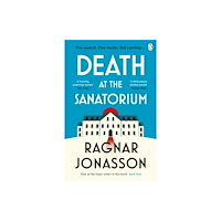 Penguin books ltd Death at the Sanatorium (häftad, eng)