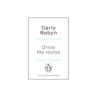 Penguin books ltd Drive Me Home (häftad, eng)