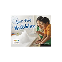Capstone Global Library Ltd See the Bubbles (häftad, eng)