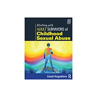 Taylor & francis ltd Working with Adult Survivors of Childhood Sexual Abuse (häftad, eng)