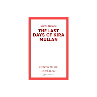 Simon & Schuster Ltd The Last Days of Kira Mullan (häftad, eng)
