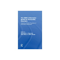 Taylor & francis ltd The DSM-5 Alternative Model for Personality Disorders (inbunden, eng)