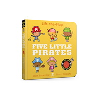 Hachette Children's Group Five Little Pirates (bok, board book, eng)