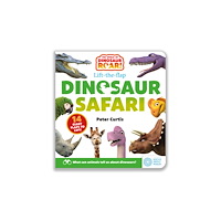 Hachette Children's Group The World of Dinosaur Roar!: Dinosaur Safari: A Lift-the-Flap Book (bok, board book, eng)