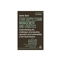 Kogan Page Ltd Food Supply Chain Management and Logistics (häftad, eng)