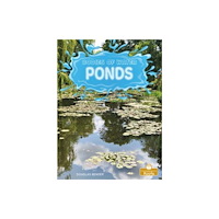 Crabtree Publishing Co,Canada Ponds (häftad, eng)
