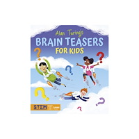 Arcturus publishing ltd Alan Turing's Brain Teasers for Kids (häftad, eng)