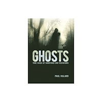 Arcturus publishing ltd Ghosts (inbunden, eng)