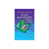 Taylor & francis inc Fluid Machinery (inbunden, eng)