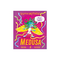 Hachette Children's Group Little Myths: Medusa (inbunden, eng)