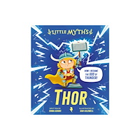 Hachette Children's Group Little Myths: Thor (inbunden, eng)
