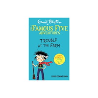 Hachette Children's Group Famous Five Colour Short Stories: Trouble at the Farm (häftad, eng)