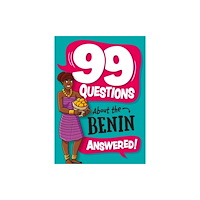 Hachette Children's Group 99 Questions About: The Benin (inbunden, eng)