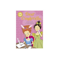 Hachette Children's Group Reading Champion: Dear Cinderella (häftad, eng)