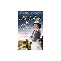 Pan Macmillan All I Have to Give (häftad, eng)