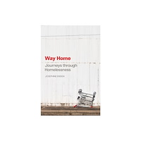 Johns Hopkins University Press Way Home (inbunden, eng)