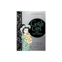 Pan Macmillan Goth Girl and the Sinister Symphony (inbunden, eng)