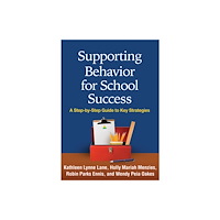 Guilford Publications Supporting Behavior for School Success (häftad, eng)
