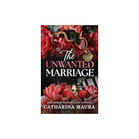Sourcebooks, Inc The Unwanted Marriage (häftad, eng)