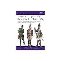 Bloomsbury Publishing PLC German Troops in the American Revolution (2) (häftad, eng)