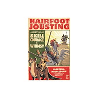 Bloomsbury Publishing PLC Hairfoot Jousting (inbunden, eng)