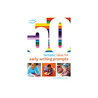Bloomsbury Publishing PLC 50 Fantastic Ideas for Early Writing Prompts (häftad, eng)