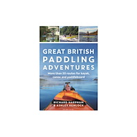 Bloomsbury Publishing PLC Great British Paddling Adventures (häftad, eng)