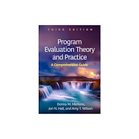 Guilford Publications Program Evaluation Theory and Practice, Third Edition (häftad, eng)