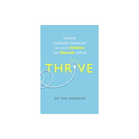 Little, Brown Book Group THRIVE (häftad, eng)