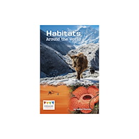 Capstone Global Library Ltd Habitats Around the World (häftad, eng)