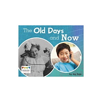Capstone Global Library Ltd The Old Days and Now (häftad, eng)