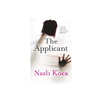 Little, Brown Book Group The Applicant (inbunden, eng)