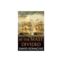 Globe Pequot Press By the Mast Divided (häftad, eng)