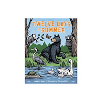 Globe Pequot Press Twelve Days of Summer (inbunden, eng)