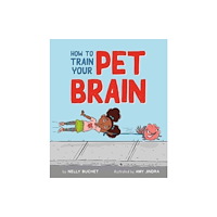Augsburg Fortress Publishers How to Train Your Pet Brain (inbunden, eng)