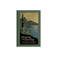 Crossway Books Morning and Evening (inbunden, eng)
