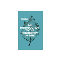 John Wiley And Sons Ltd An Introduction to the Philosophy of Time (häftad, eng)